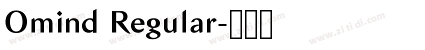 Omind Regular字体转换 Omind Regular字体转换